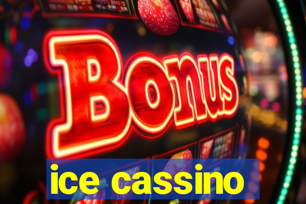 ice cassino
